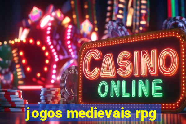 jogos medievais rpg